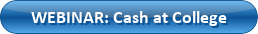 Free Webinar: Cash at College